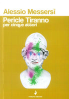 Cover of Pericle Tiranno per cinque attori