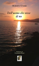 Cover of Dell'uomo che visse di no