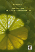 Cover of speranza che profuma di bergamotto