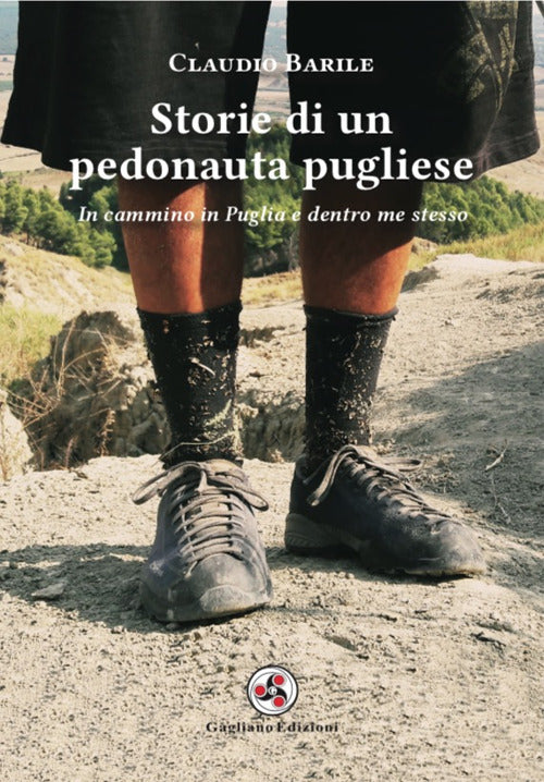 Cover of Storie di un pedonauta pugliese. In cammino in Puglia e dentro me stesso