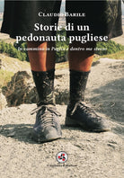 Cover of Storie di un pedonauta pugliese. In cammino in Puglia e dentro me stesso