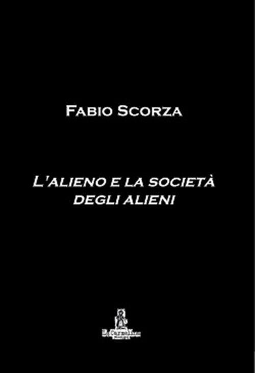 Cover of alieno e la società degli alieni