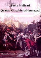Cover of Quattro giacobini a Hermegual