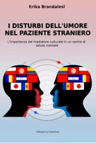 Cover of disturbi dell'umore nel paziente straniero. L'importanza del mediatore culturale in un centro di salute mentale
