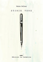 Cover of Storie vere. Racconti in 10 righe