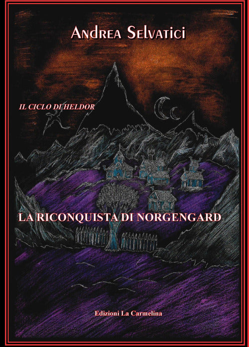 Cover of riconquista di Norgengard. Il ciclo di Heldor