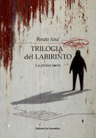 Cover of prima torre. Trilogia del labirinto