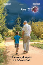 Cover of nonno, il nipote e il coronavirus. Anno 2020