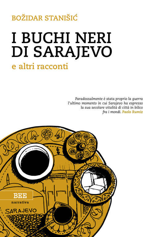 Cover of buchi neri di Sarajevo e altri racconti