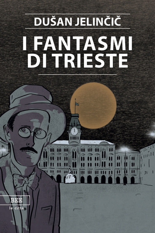 Cover of fantasmi di Trieste