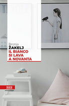 Cover of bianco si lava a novanta