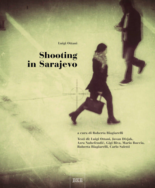 Cover of Shooting in Sarajevo