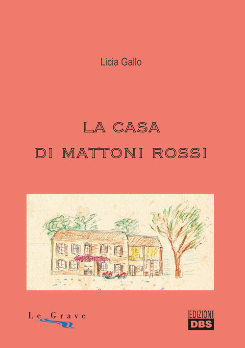 Cover of casa di mattoni rossi