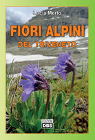 Cover of Fiori alpini del Triveneto