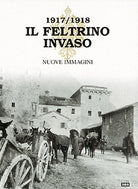 Cover of Feltrino invaso 1917-1918