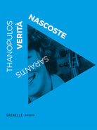 Cover of Verità nascoste. Riflessioni inattuali sulla vita comune