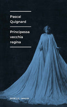 Cover of Principessa vecchia regina