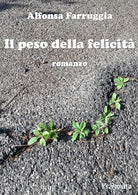 Cover of peso della felicità