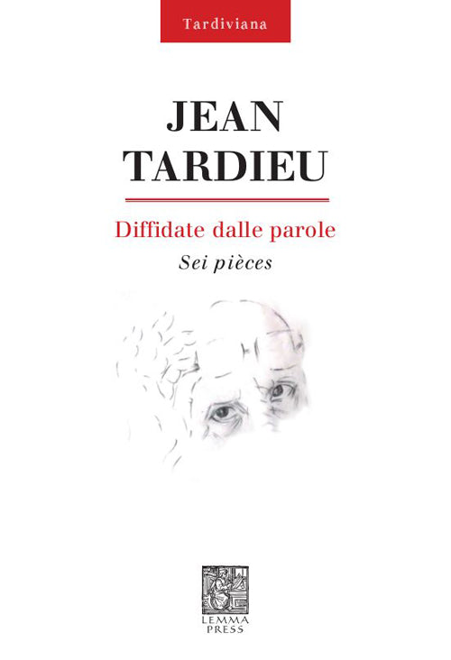 Cover of Diffidate dalle parole. Sei pièces