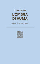 Cover of ombra di Huma. Poema di un viaggiatore