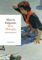 Cover of Street philosophy. Saggezza quotidiana