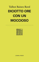 Cover of Diciotto ore con un moccioso