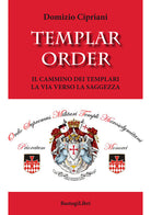 Cover of Templar order. Il cammino dei templari. La via verso la saggezza