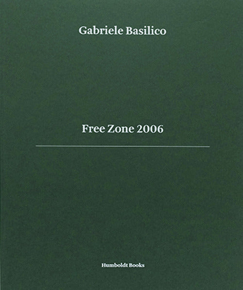 Cover of Free Zone 2006