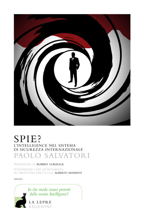 Cover of Spie? L'Intelligence nel sistema di sicurezza internazionale