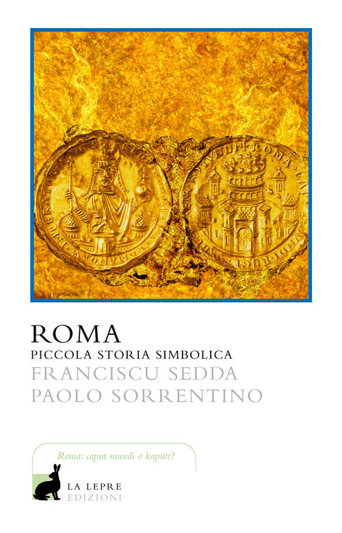 Cover of Roma. Piccola storia simbolica