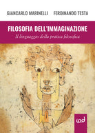 Cover of Filosofia dell'immaginazione. Il linguaggio della pratica filosofica