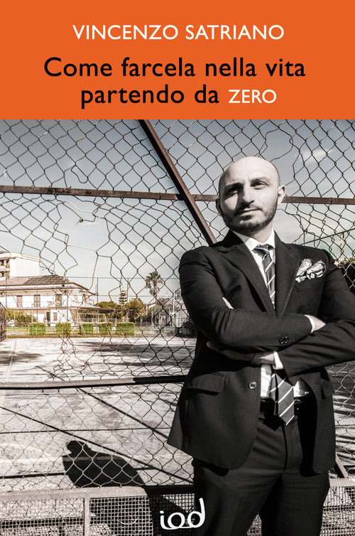 Cover of Come farcela nella vita partendo da zero