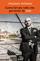 Cover of Come farcela nella vita partendo da zero