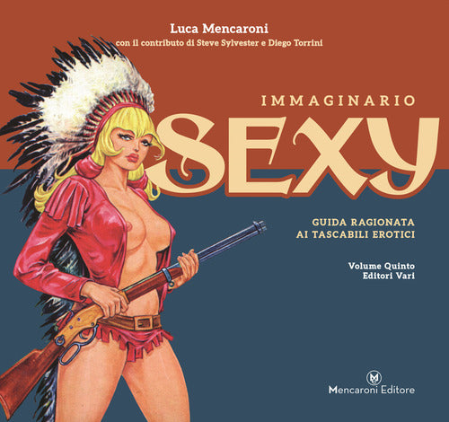 Cover of Immaginario sexy. Guida ragionata ai tascabili erotici