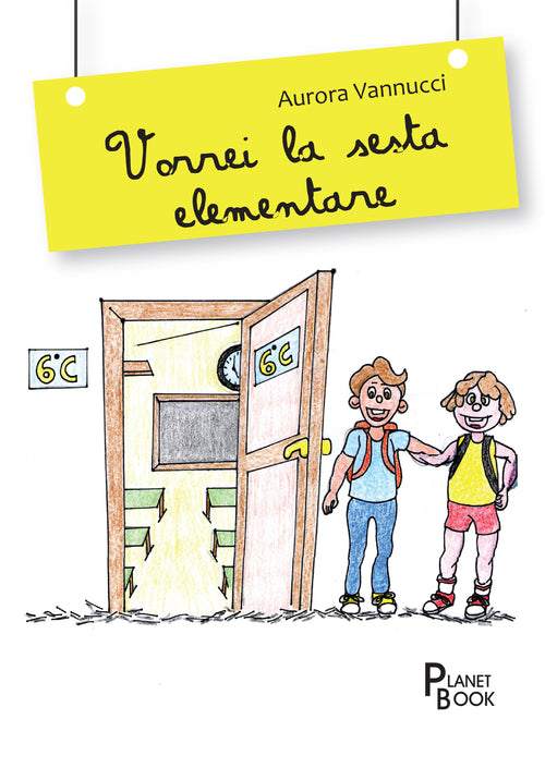Cover of Vorrei la sesta elementare