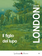 Cover of figlio del lupo. Racconti dal profondo nord