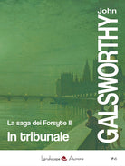 Cover of In tribunale. La saga dei Forsyte