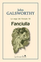 Cover of Fanciulla. La saga dei Forsyte