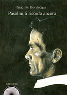 Cover of Pasolini ti ricordo ancora