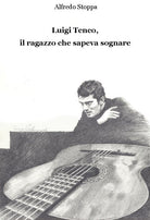 Cover of Luigi Tenco, il ragazzo che sapeva sognare