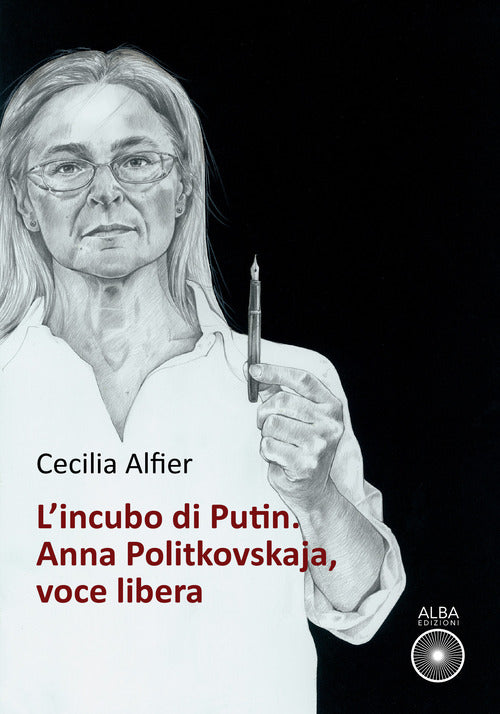 Cover of incubo di Putin. Anna Politkovskaja, voce libera