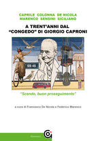 Cover of A trent'anni dal «congedo» di Giorgio Caproni. «Scendo, buon proseguimento»