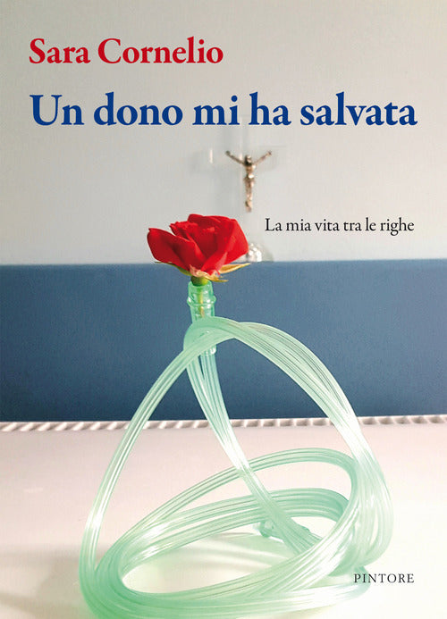 Cover of dono mi ha salvata. La mia vita tra le righe
