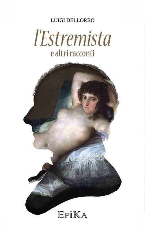 Cover of estremista e altri racconti