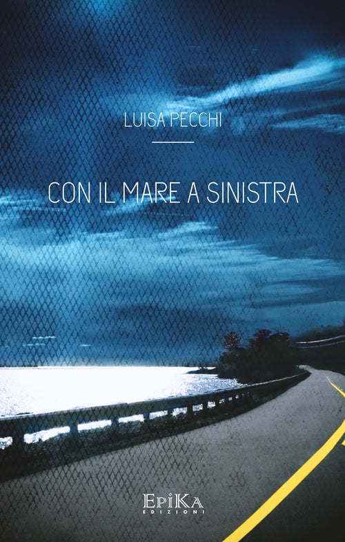 Cover of Con il mare a sinistra