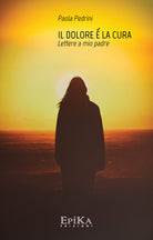 Cover of dolore è la cura