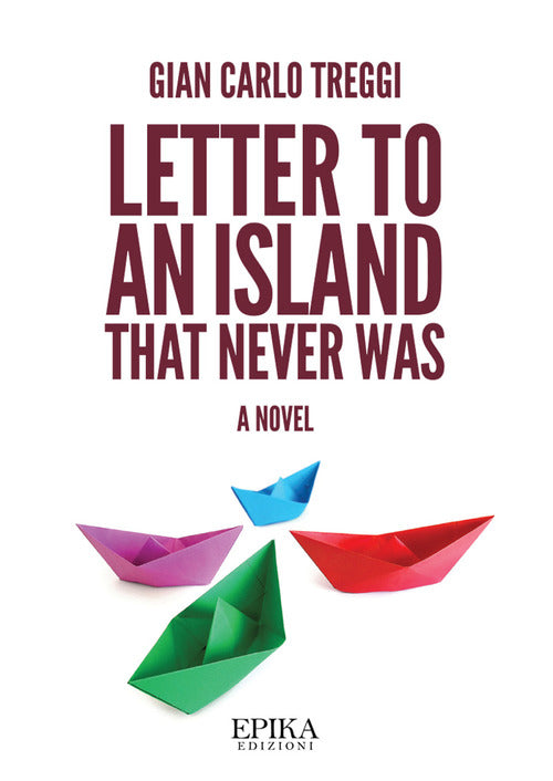 Cover of Letter to an island that never was
