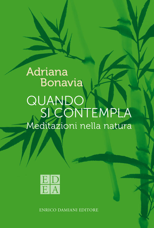 Cover of Quando si contempla. Meditazioni nella natura