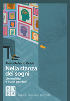 Cover of Nella stanza dei sogni. Un analista e i suoi pazienti