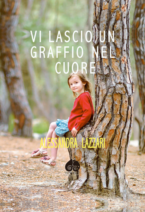 Cover of Vi lascio un graffio sul cuore